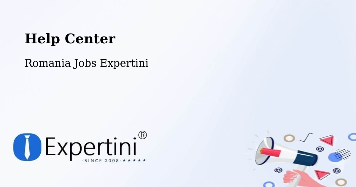 Help Center – Poiana Codrului - Romania Jobs Expertini